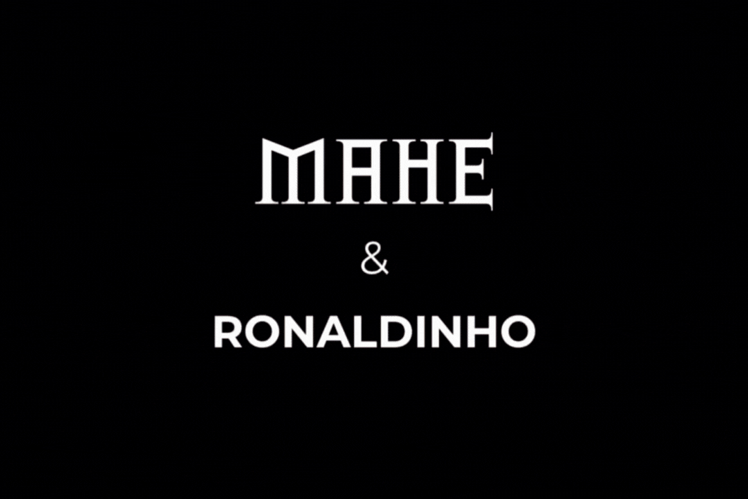 NEWS | RONALDINHO E MAHE: UMA AMIZADE DE ESTILO